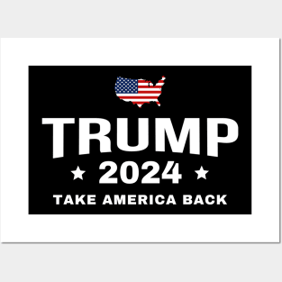 Trump 2024 Take America Back US American Flag Posters and Art